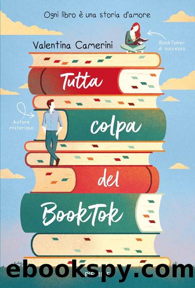 Tutta colpa del BookTok by Valentina Camerini