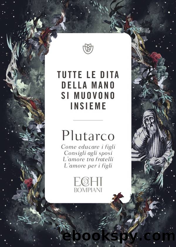 Tutte le dita della mano si muovono insieme by Plutarco