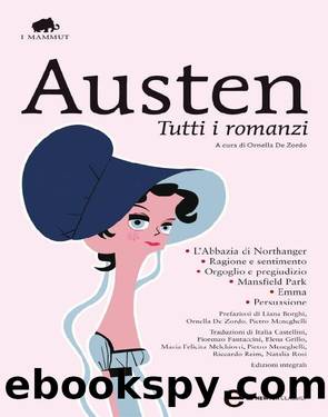 Tutti i romanzi by Jane Austen & O. de Zordo