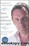 Tutti quanti abbiamo un angelo by Craig Warwick & Caterina Balivo