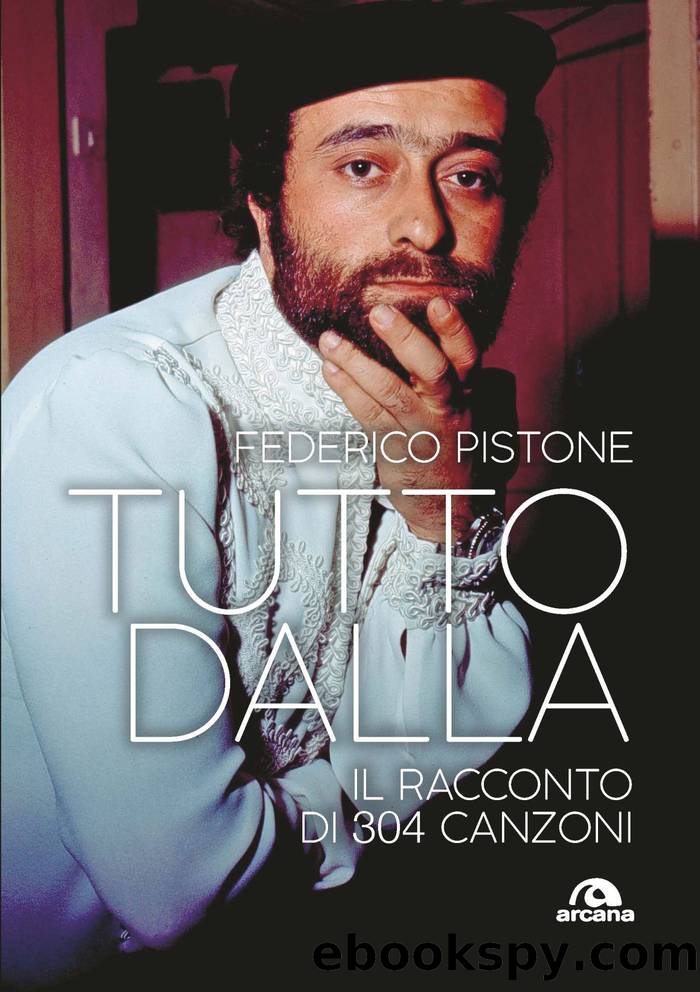 Tutto Dalla by Federico Pistone;