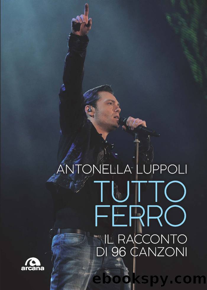 Tutto Ferro by Antonella Luppoli;