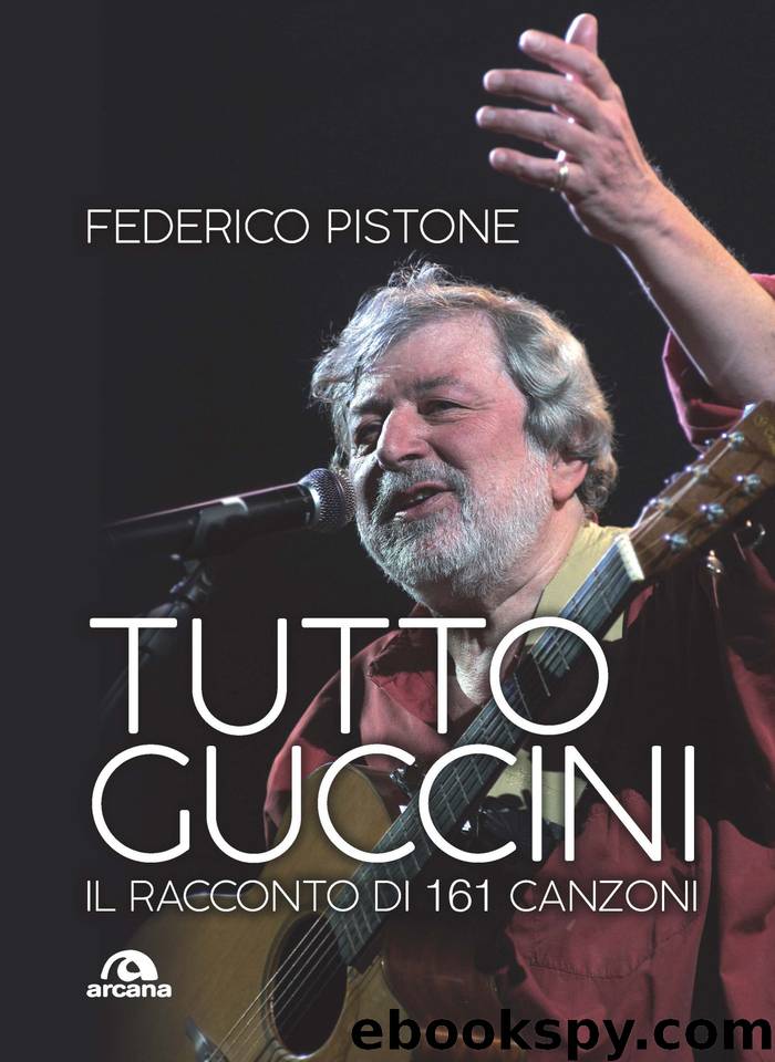 Tutto Guccini by Federico Pistone