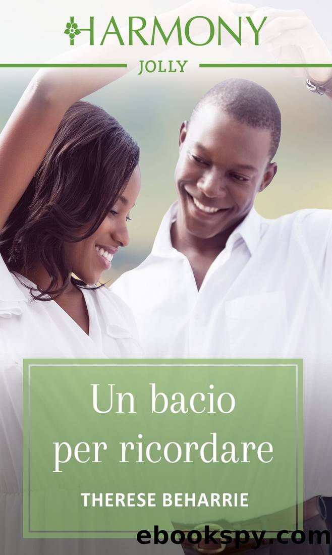 Un bacio per ricordare by Therese Beharrie