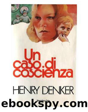 Un caso di coscienza by DENKER Henry