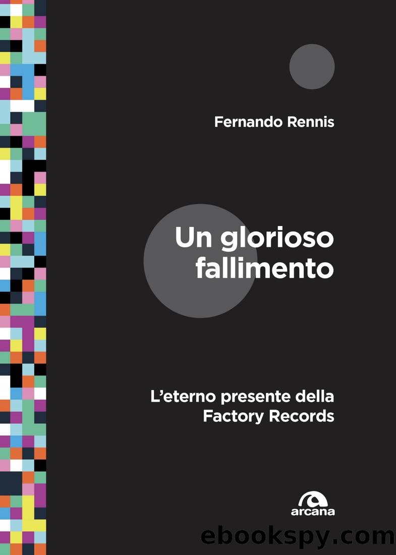 Un glorioso fallimento by Fernando Rennis;