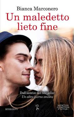 Un maledetto lieto fine by Bianca Marconero