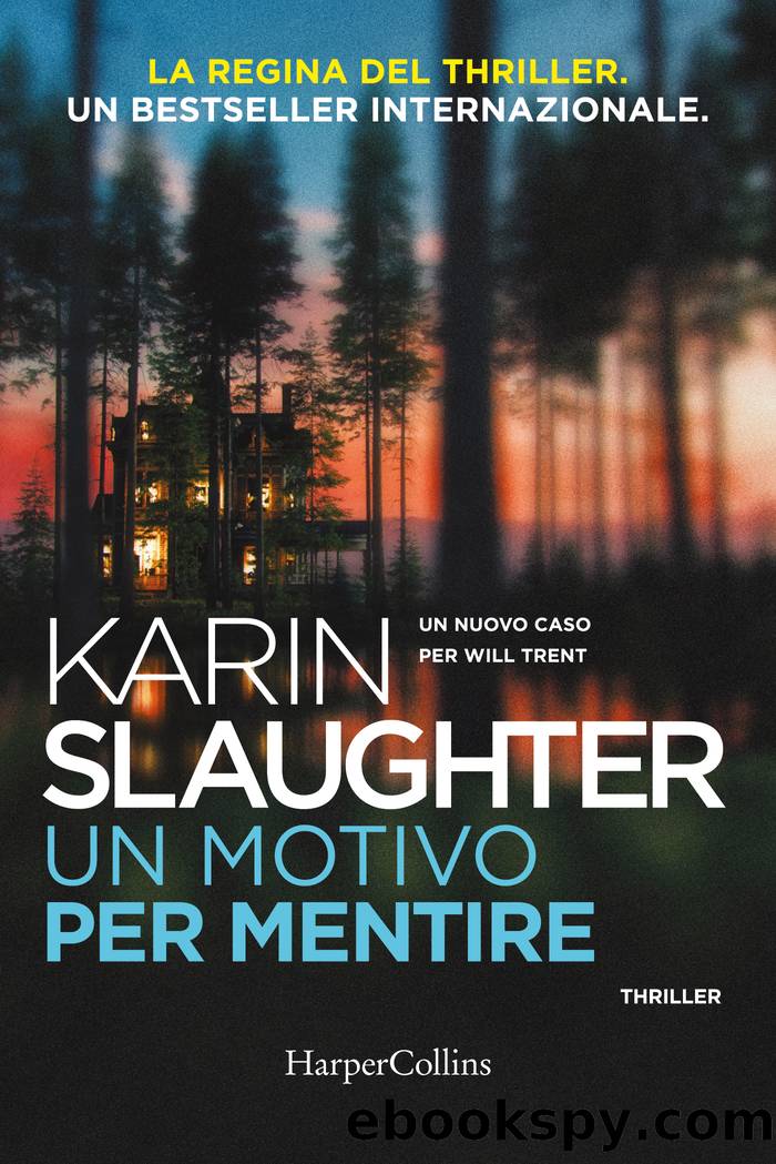 Un motivo per mentire by Karin Slaughter