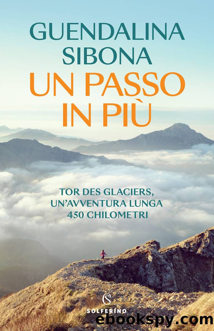 Un passo in piÃ¹ by Guendalina Sibona