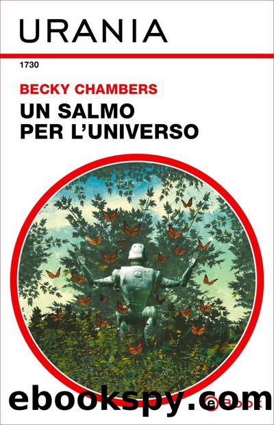 Un salmo per l'universo (Urania) by Becky Chambers