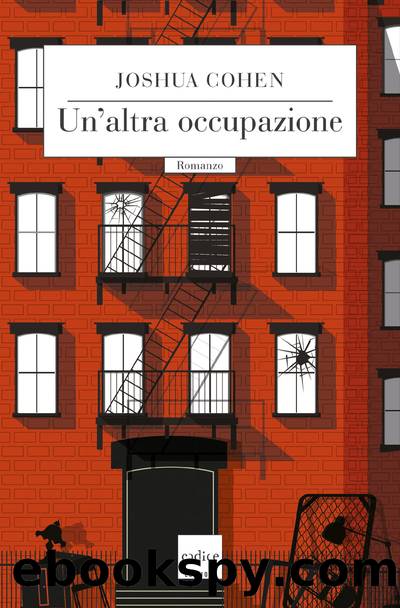 Un’altra occupazione by JOSHUA COHEN