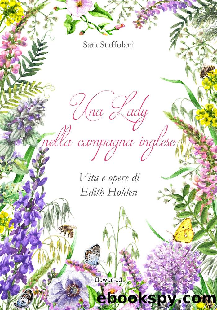 Una Lady nella campagna inglese. Vita e opere di Edith Holden by Sara Staffolani