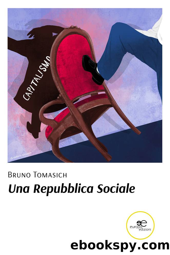 Una Repubblica Sociale by Bruno Tomasich