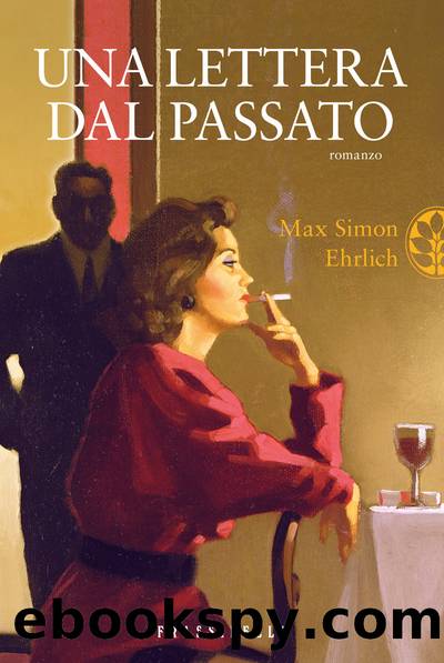 Una lettera dal passato by Max Simon Ehrlich