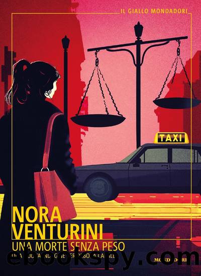 Una morte senza peso by Nora Venturini