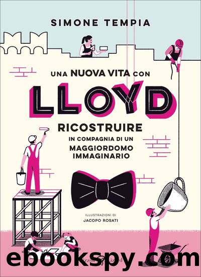 Una nuova vita con Lloyd by Simone Tempia