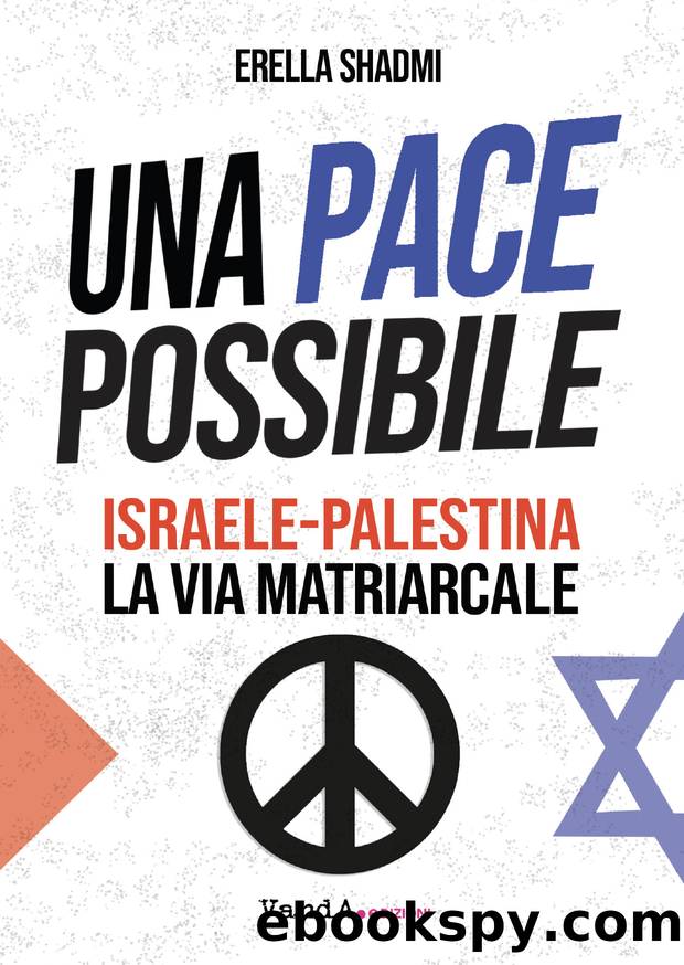 Una pace possibile by Erella Shadmi