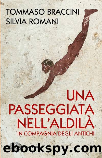 Una passeggiata nellâaldilÃ  by Tommaso Braccini