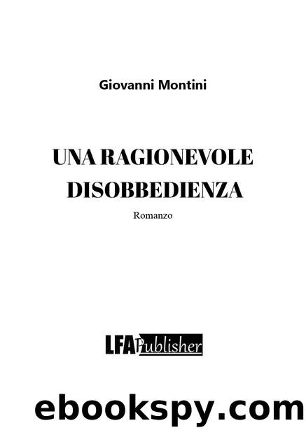 Una ragionevole disobbedienza by Giovanni Montini