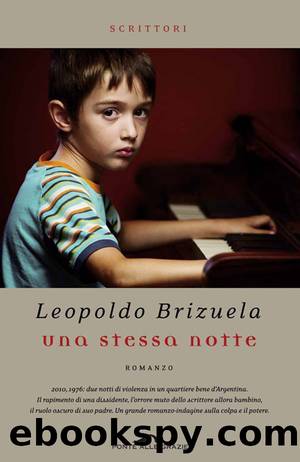 Una stessa notte by Leopoldo Brizuela