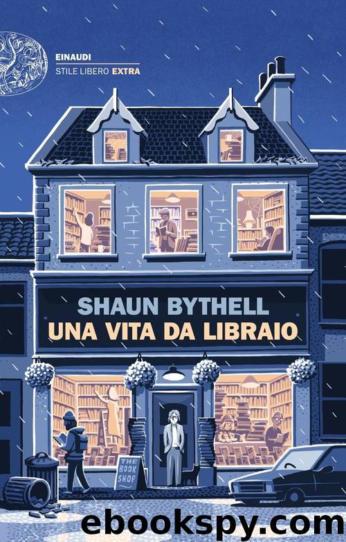 Una vita da libraio by Shaun Bythell