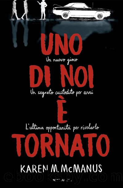 Uno di noi Ã¨ tornato by Karen McManus