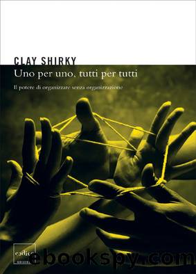 Uno per uno, tutti per tutti by Clay Shirky