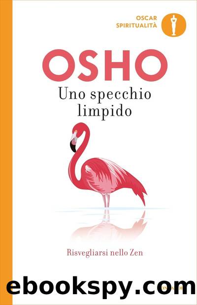 Uno specchio limpido by Osho