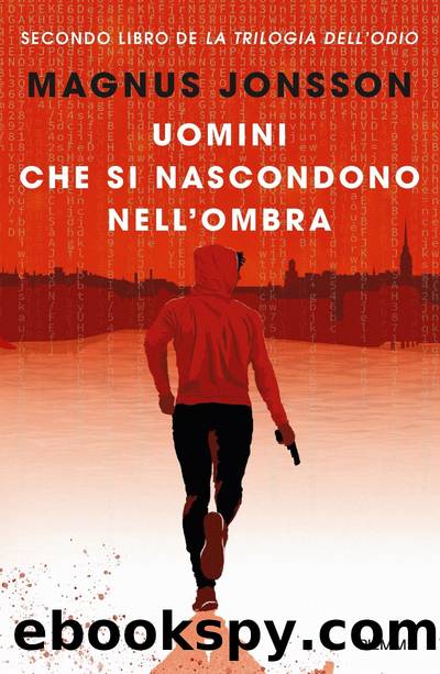 Uomini che si nascondono nell'ombra by Magnus Jonsson