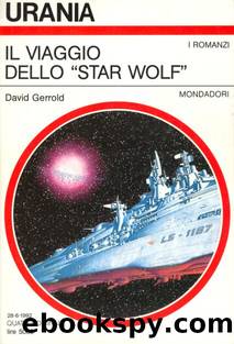 Urania 1182 - Il viaggio dello ''Star Wolf'' by David Gerrold