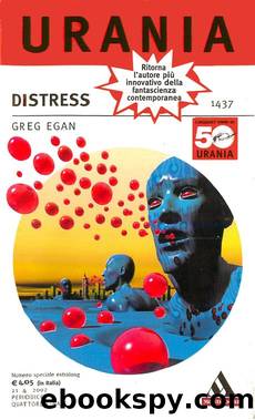 Urania 1437 - Distress by Greg Egan