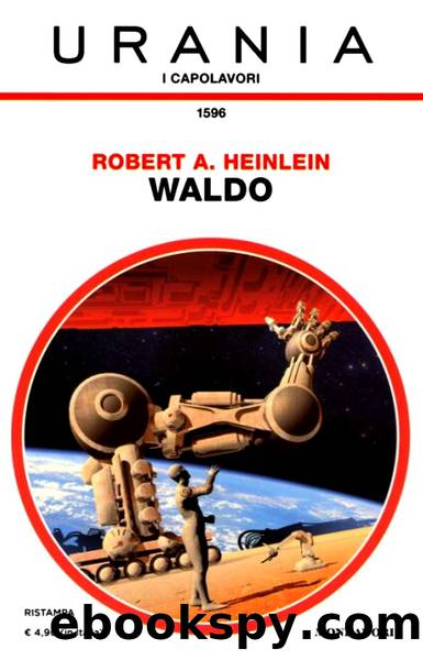 Urania 1596 - Waldo by Robert A. Heinlein