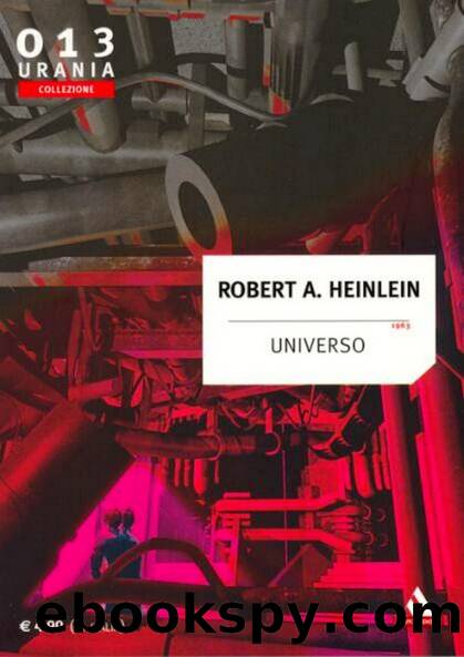 Urania Collezione 013 - Robert A. Heinlein by Universo