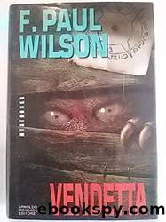 Vendetta by F. Paul Wilson & L. Lax