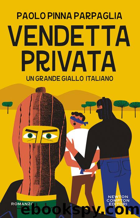 Vendetta privata by Paolo Pinna Parpaglia