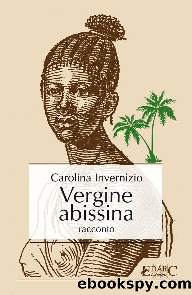 Vergine abissina by Carolina Invernizio