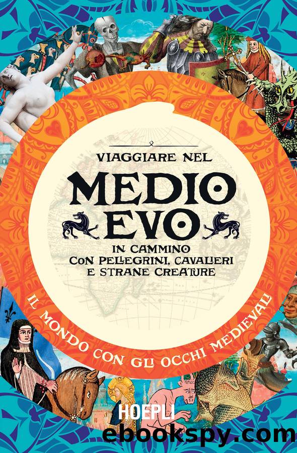 Viaggiare nel Medioevo by Viaggiare nel Medioevo