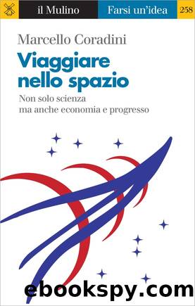 Viaggiare nello spazio by Marcello Coradini