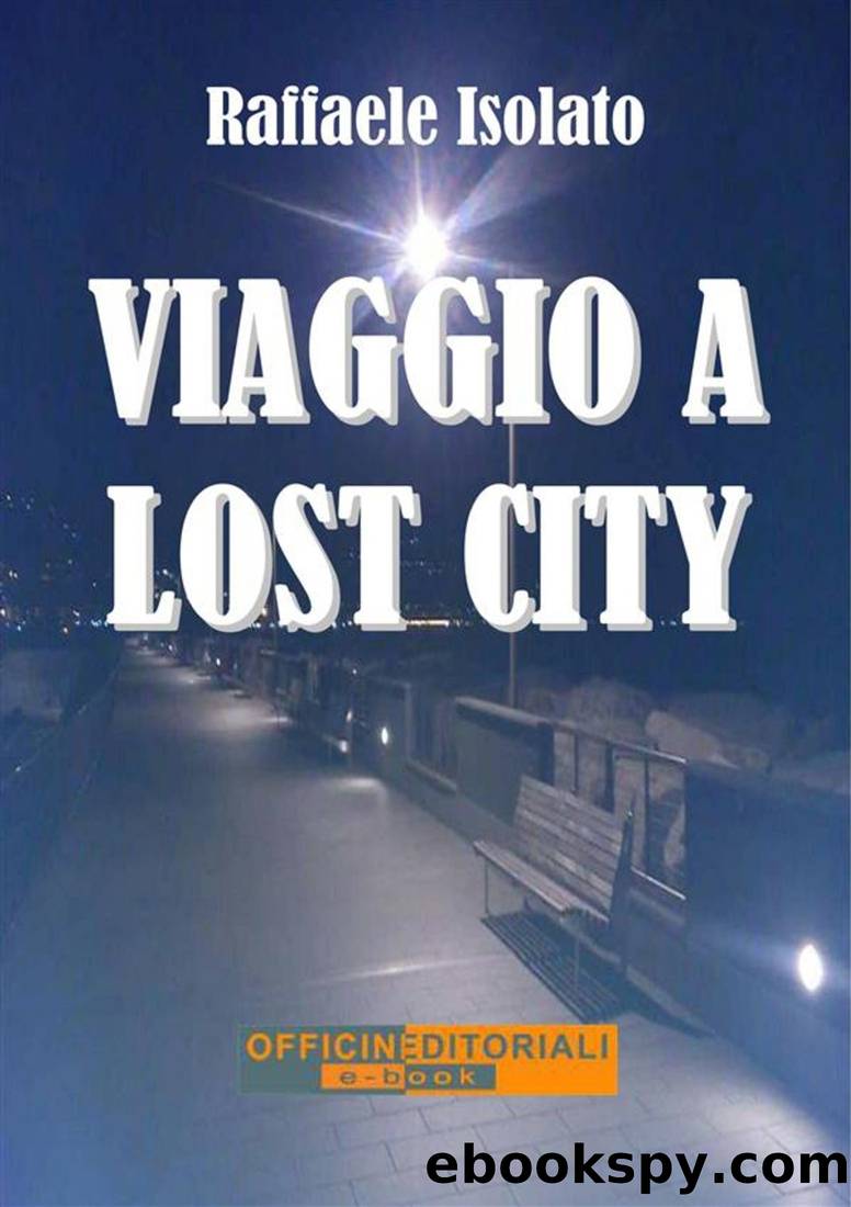 Viaggio a Lost City by Raffaele Isolato