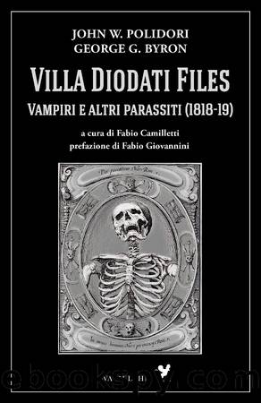 Villa Diodati Files. Vampiri e altri parassiti (1818-19) by AA.VV