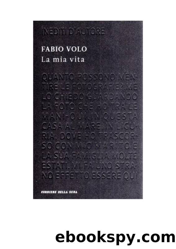 Volo Fabio - La mia vita by Volo Fabio