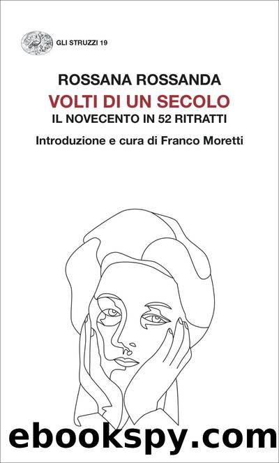 Volti di un secolo by Rossana Rossanda