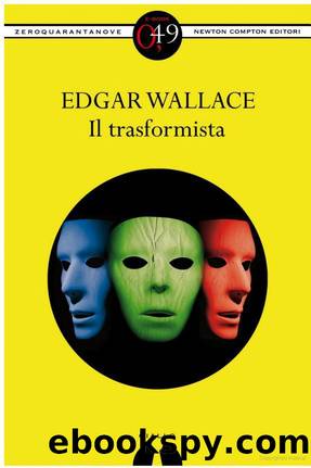 Wallace Edgar - 1924 - Il trasformista by Wallace Edgar