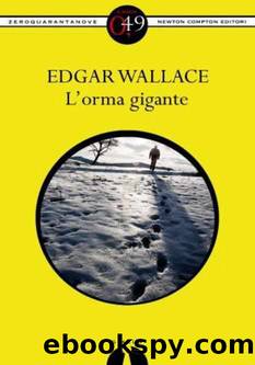 Wallace Edgar - 1927 - L'orma gigante by Wallace Edgar