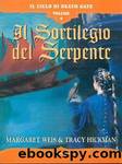 Weis Margaret - Death Gate 04 - 1991 - Il sortilegio del serpente by Weis Margaret