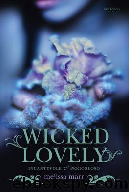 Wicked Lovely by Melissa Marr