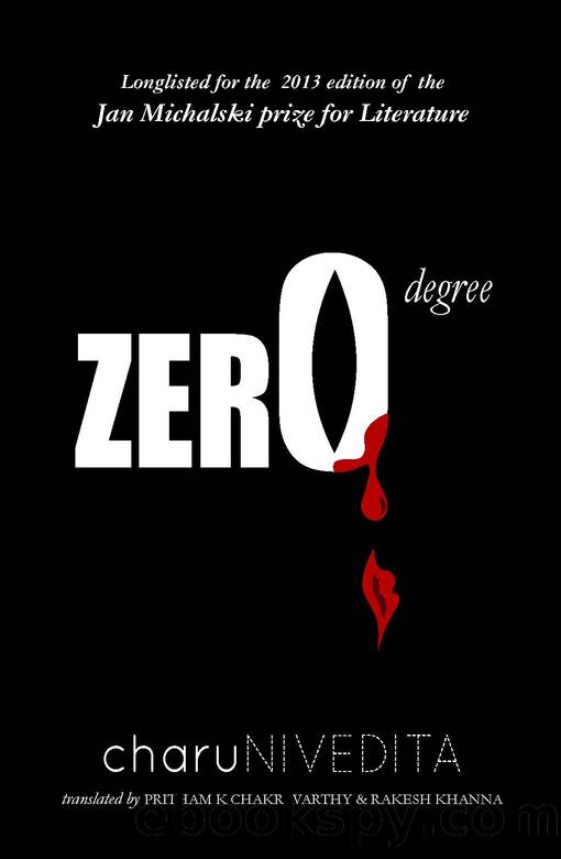 Zero Degree by Charu Nivedita