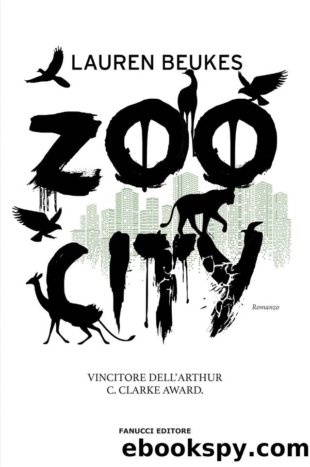 Zoo City (Fanucci Editore) (Italian Edition) by Lauren Beukes