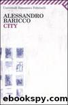 city by alessandro baricco