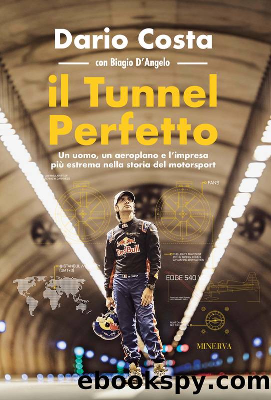 il Tunnel perfetto by Dario Costa